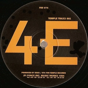 4E (KHAN) / TEMPLE TRAXX