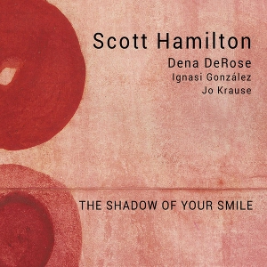 SCOTT HAMILTON / スコット・ハミルトン / SHADOW OF YOUR SMILE(VINYL)