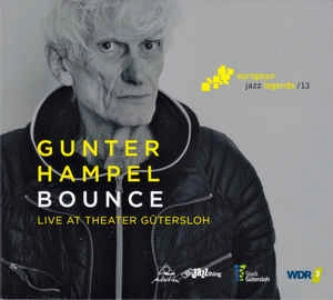 GUNTER HAMPEL / ギュンター・ハンペル / BOUNCE - LIVE AT THE THEATER GUTERSLOH
