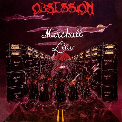 OBSESSION / オブセッション / MARSHALL LAW / MARSHALL LAW 