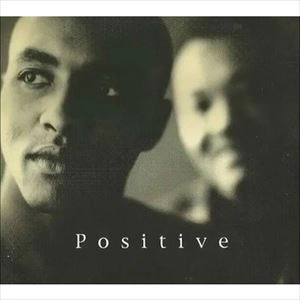 POSITIVE /  INSIDE YOUR LOVE