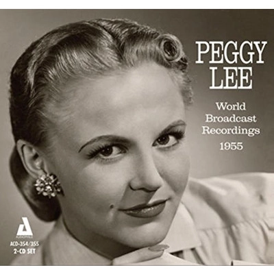 PEGGY LEE / ペギー・リー / WORLD BROADCAST RECORDINGS 1955