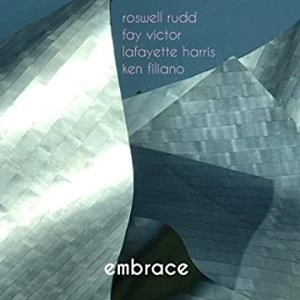 ROSWELL RUDD / ラズウェル・ラッド / EMBRACE (CD) / EMBRACE