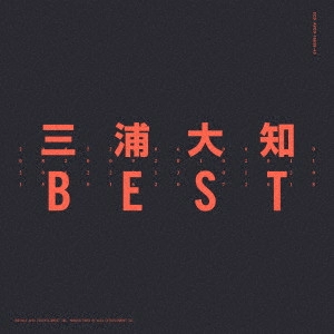 DAICHI MIURA / 三浦大知 / BEST(2CD)