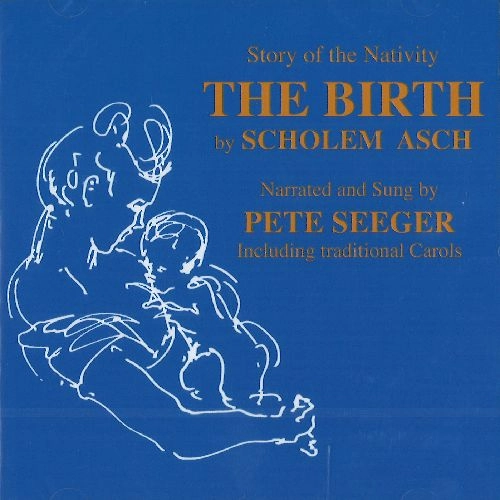 PETE SEEGER / ピート・シーガー / THE BIRTH