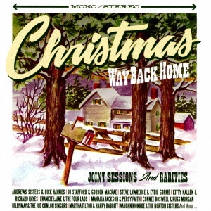 V.A. / オムニバス / クリスマスの帰り道 ジョイント・セッション&レアリティー / CHRISTMAS . WAY BACK HOME