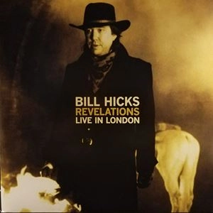 BILL HICKS / REVELATIONS: LIVE IN LONDON [2LP]