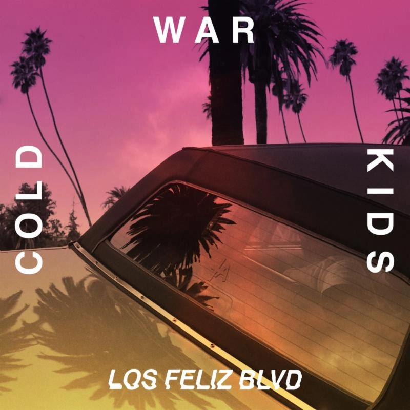 COLD WAR KIDS / コールド・ウォー・キッズ / LOS FELIZ BLVD [10"] / LOS FELIZ BLVD [10" EP]