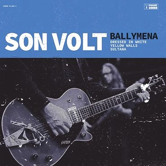 SON VOLT / サン・ヴォルト / BALLYMENA [10"]