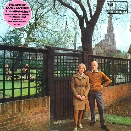FAIRPORT CONVENTION / フェアポート・コンベンション / UNHALFBRICKING: LIMITED VINYL