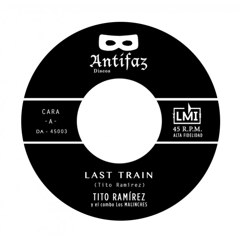 TITO RAMIREZ / ティト・ラミレス / LAST TRAIN / HECHIZO