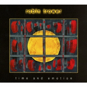 ROBIN TROWER / ロビン・トロワー / タイム・アンド・エモーション / TIME AND EMOTION