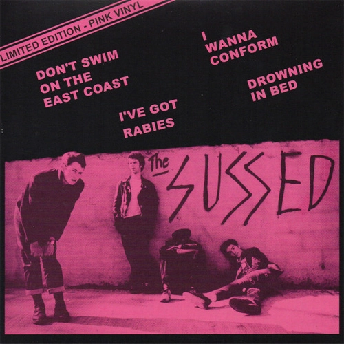 SUSSED (PUNK) / DON'T SWIM ON THE EAST COAST (7")