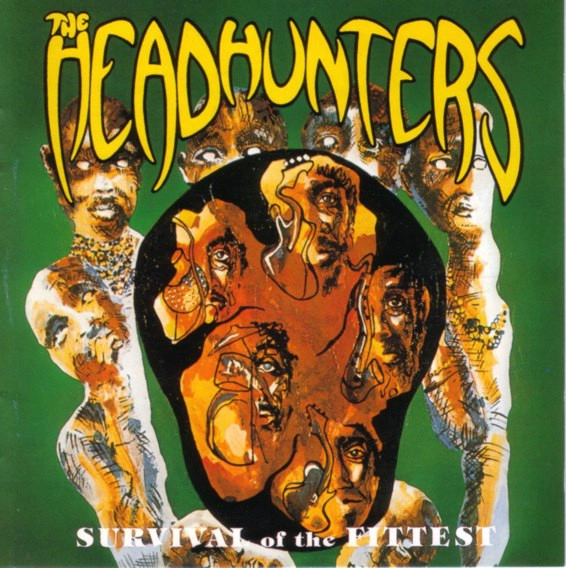 HEADHUNTERS / ヘッドハンターズ / SURVIVAL OF THE FITTEST