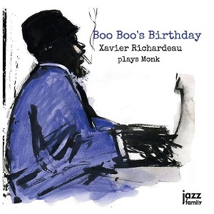 XAVIER RICHARDEAU / クザヴィエ・リシャードゥ / BOO BOO'S BIRTHDAY