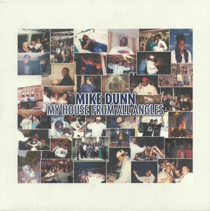 MIKE DUNN / マイク・ダン / MY HOUSE FROM ALL ANGLES