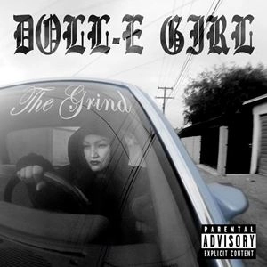 DOLL-E GIRL / GRIND