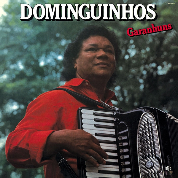 DOMINGUINHOS / ドミンギーニョス / GARANHUNS