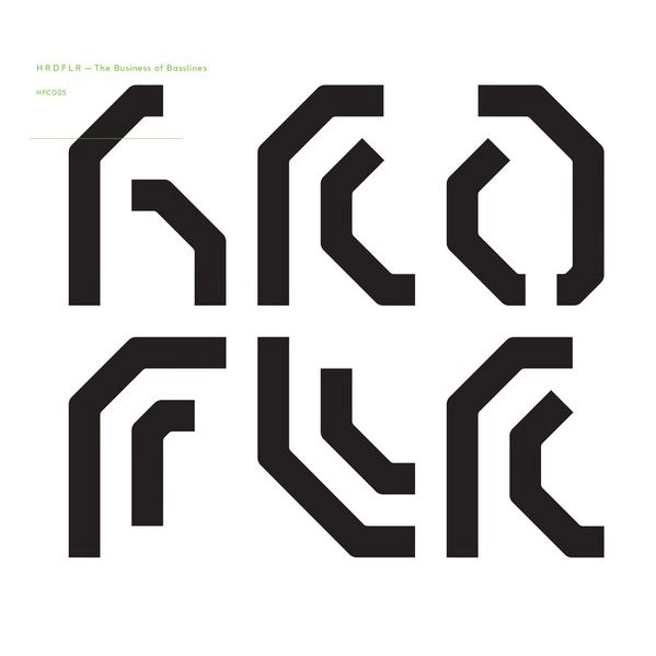 HARDFLOOR / ハードフロア / BUSINESS OF BASSLINES