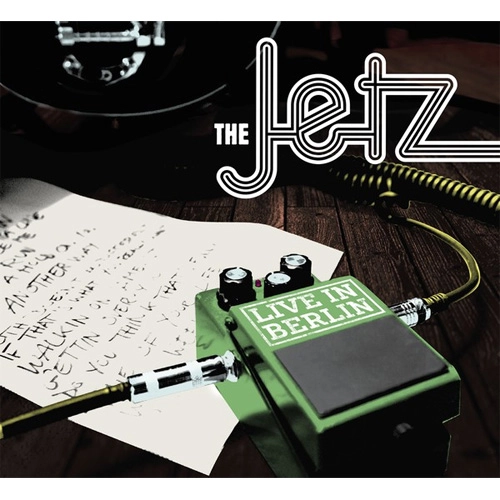 JETZ / ジェッツ / LIVE IN BERLIN