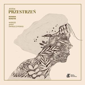 MONIKA BORZYM  / モニカ・ボージム / JESTEM PRZESTRZEN