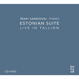 INAKI SANDOVAL / イナキ・サンドヴァール / ESTONIAN SUITE - LIVE IN TALLINN(CD+DVD)