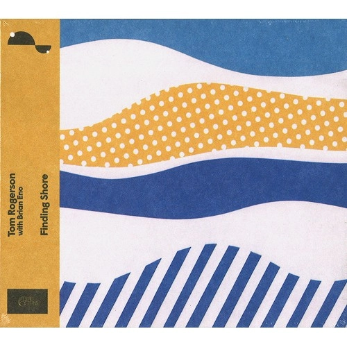 TOM ROGERSON WITH BRIAN ENO / トム・ロジャーソン・ウィズ・ブライアン・イーノ / FINDING SHORE