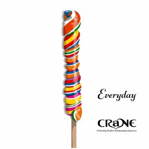 CRaNE / Everyday