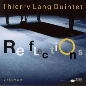 THIERRY LANG / ティエリー・ラング / REFLECTIONS VOLUME 2