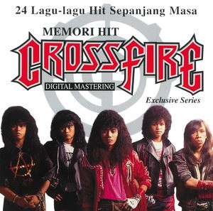 CROSSFIRE / CROSSFIRE (METAL) / MEMORI HIT