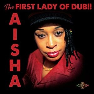AISHA / THE FIRST LADY OF DUB