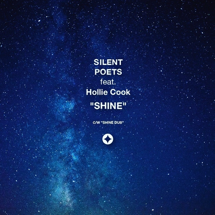 SILENT POETS feat. Holie Cook / SHINE
