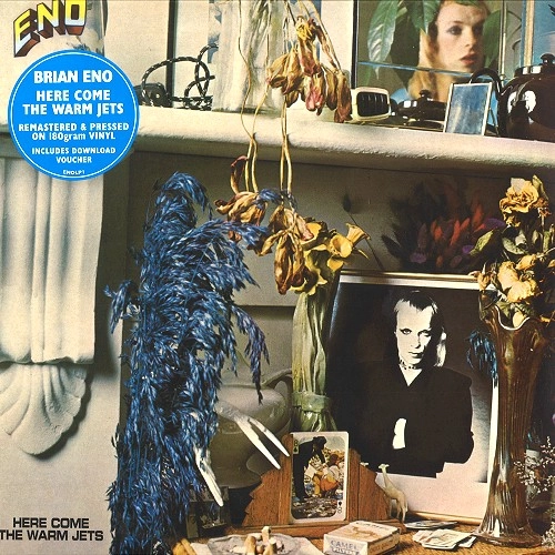 BRIAN ENO / ブライアン・イーノ / HERE COME THE WARM JETS: 180g LIMITED VINYL