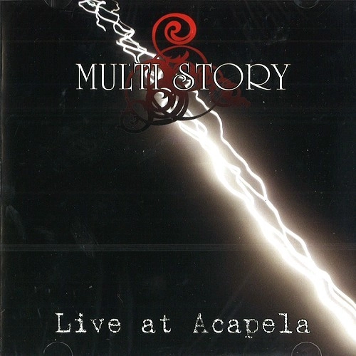 MULTI STORY / LIVE AT ACAPELA