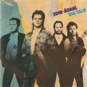 EDIN ADAHL / BIG TALK