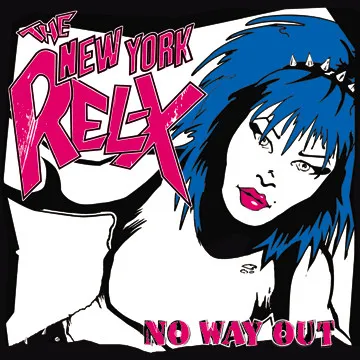 NEW YORK REL-X / NO WAY OUT