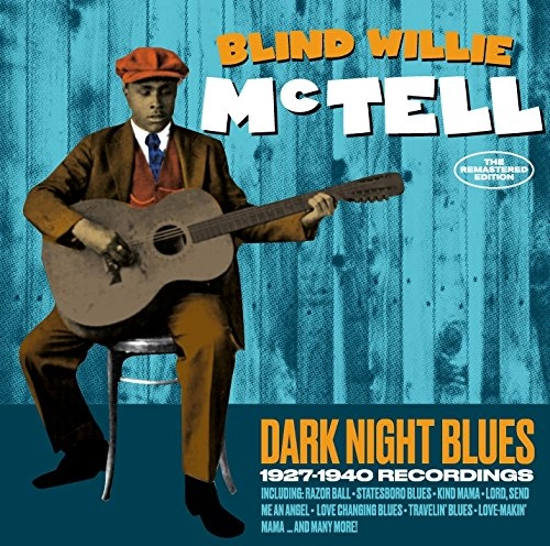 BLIND WILLIE MCTELL / ブラインド・ウィリー・マクテル / DARK NIGHT BLUES