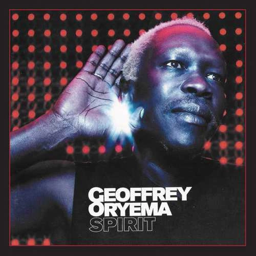 GEOFFREY ORYEMA / ジェフリー・オルイェマ / SPIRIT