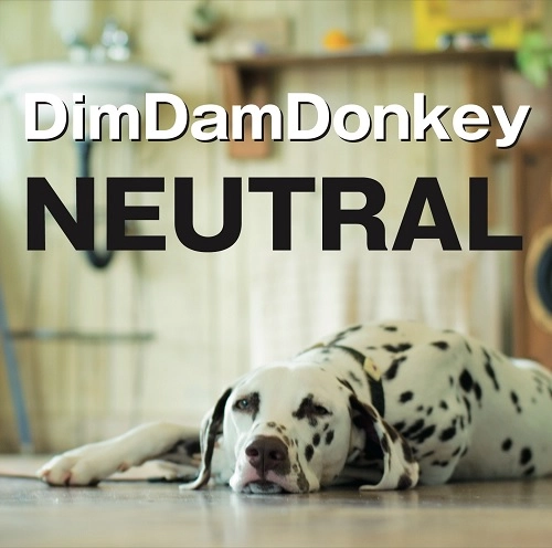 DimDamDonkey / NEUTRAL