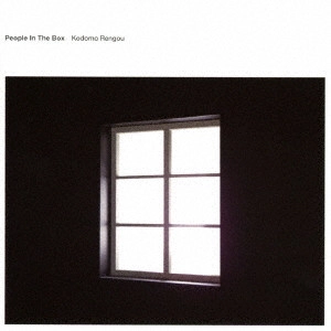 PEOPLE IN THE BOX / ピープル・イン・ザ・ボックス / Kodomo Rengou