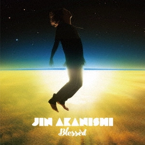 JIN AKANISHI / 赤西仁 / Blessed