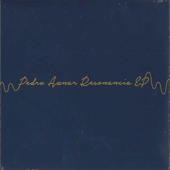 PEDRO AZNAR / ペドロ・アスナール / RESONANCIA (EP)