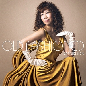 SATSUKI IIDA / 飯田さつき / オールド・ファッションド / OLD FASHIONED