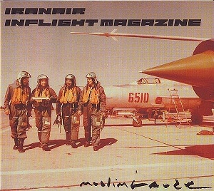 MUSLIMGAUZE / ムスリムガーゼ / IRANAIR INFLIGHT MAGAZINE