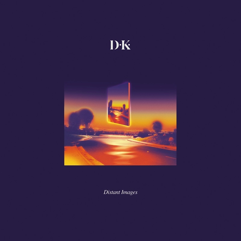 D.K. / DISTANT IMAGES