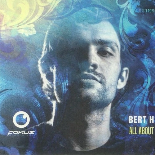 BERT H / ALL ABOUT