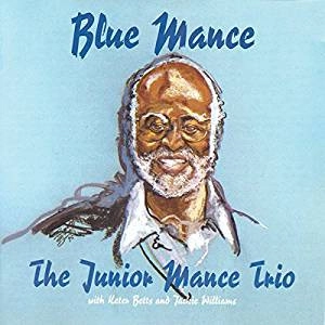 JUNIOR MANCE / ジュニア・マンス / ブルー・マンス
