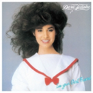 DARA SEDAKA / デラ・セダカ / ガール・フレンド / I'M YOUR GIRL FRIEND