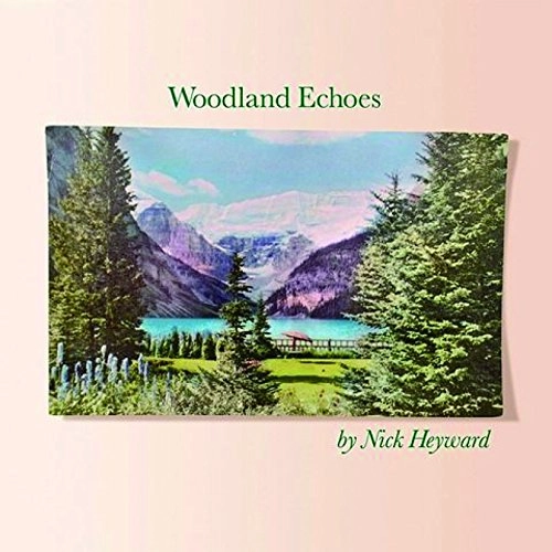 NICK HEYWARD / ニック・ヘイワード / ウッドランド・エコーズ (2CD)  / WOODLAND ECHOES
