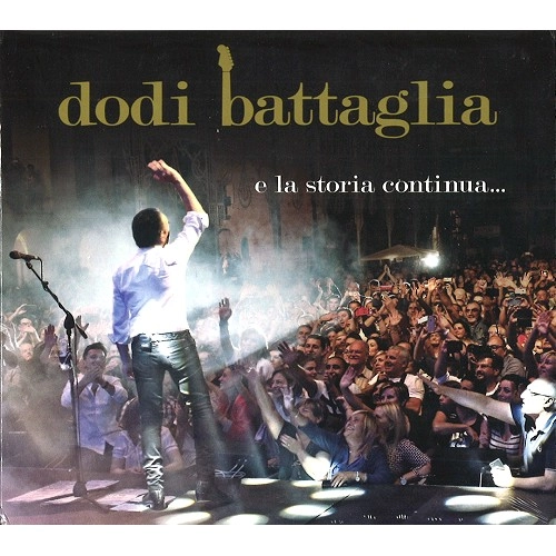 DODI BATTAGLIA / ドディ・バタリア / E LA STORIA CONTINUA